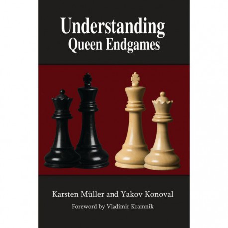 Müller & Konoval - Understanding Queen Endgames