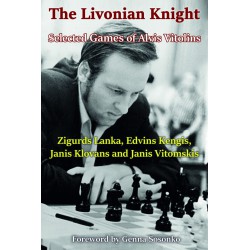 Lanka, Kengis, Klova, Klovans, Vitomskis - Selected Games of Alvis Vitolin