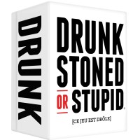 Drunk Stoned or Stupid