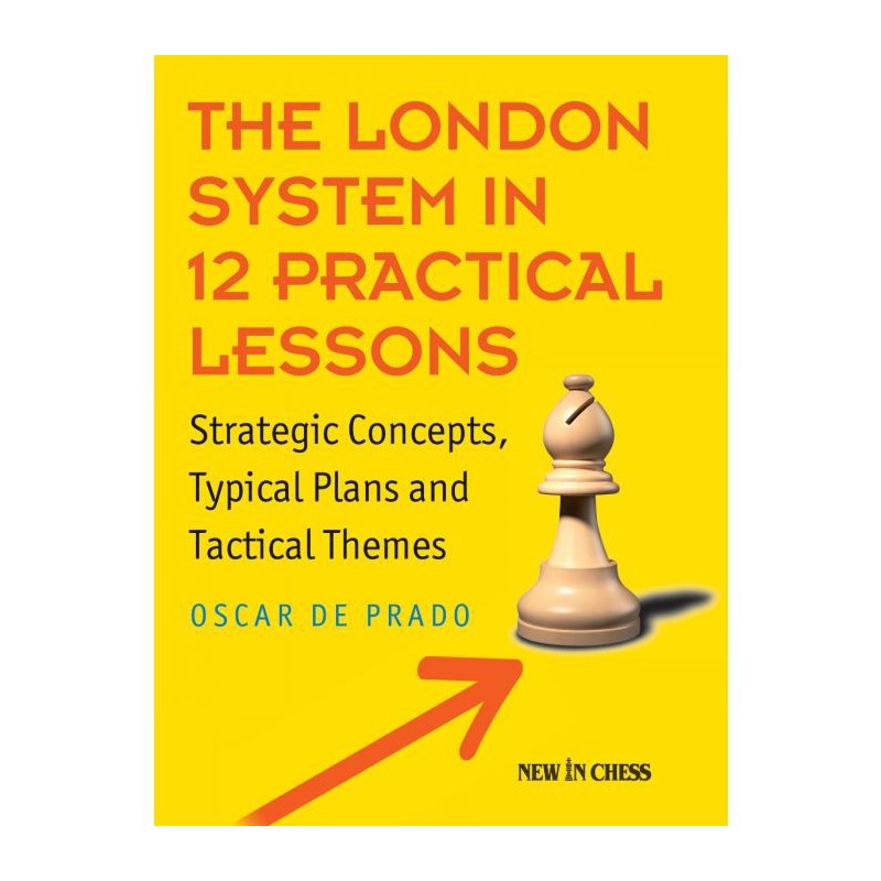 De Prado Rodriguez - London system in 12 practical lessons