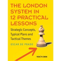 De Prado Rodriguez - London system in 12 practical lessons