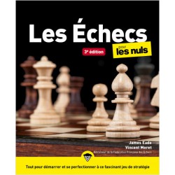 Eade & Moret - Echecs pour les nuls Nouvelle édition