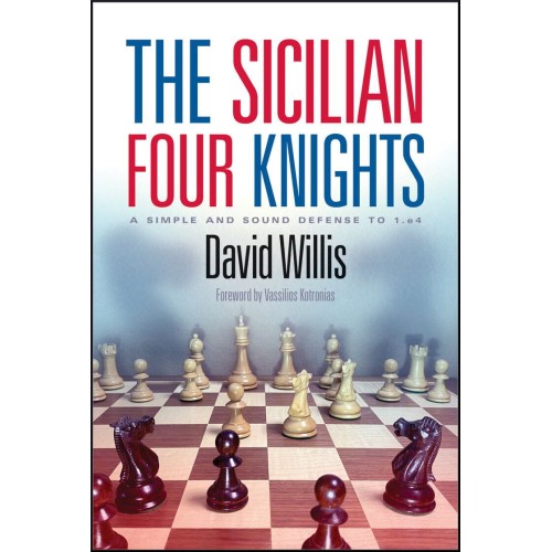 The Sicilian Four Knights, David Willis