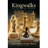 Kingwalks, Paths of Glory, Bruce Harper, Yasser Seirawan