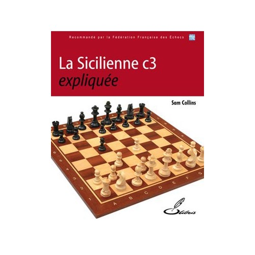 COLLINS - La Sicilienne c3 expliquée