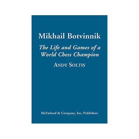 Mikhail Botvinnik, Andrew Soltis