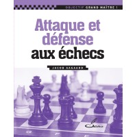 Attaque et défense aux échecs, Jacob Aagaard