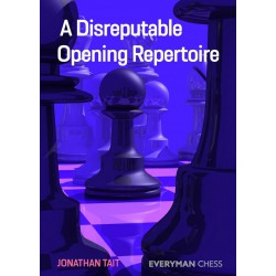 Tait Jonathan - A Disreputable Opening Repertoire