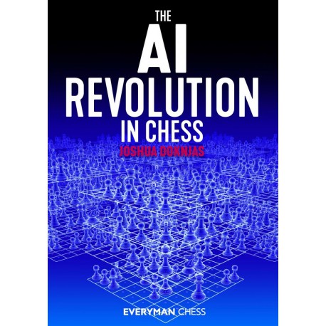 Doknjas Joshua - The AI Revolution in Chess