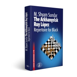 Sundar - The Arkhangelsk Ruy Lopez - Repertoire For Black