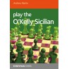 Martin Andrew - Play the O'Kelly Sicilian