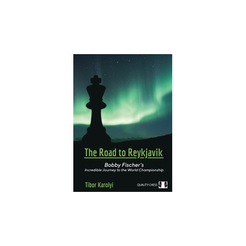 Tibor Karolyi - The Road to Reykjavik (Hardcover)