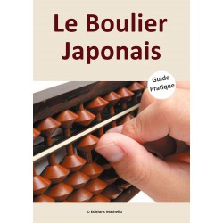 Le Boulier Japonais : Guide Pratique