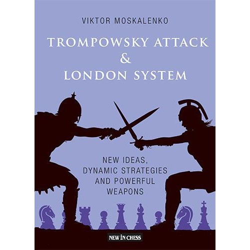 Trompowsky attack & London System, Viktor Moskalenko