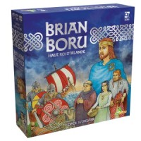 Brian Boru : Haut Roi d'Irlande