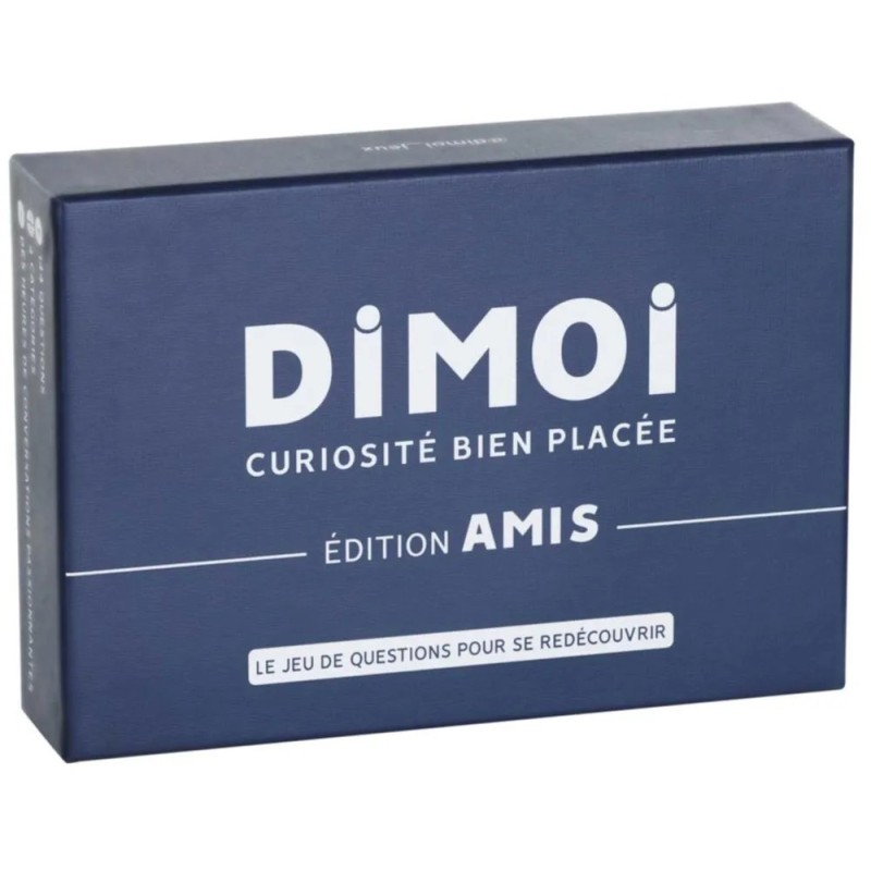 Dimoi : Curiosité Bien Placée - Edition Amis