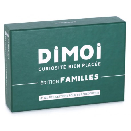 Dimoi : Curiosité Bien Placée - Edition Familles