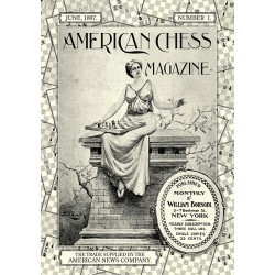 American Chess Magazine : The Spirit of 1897