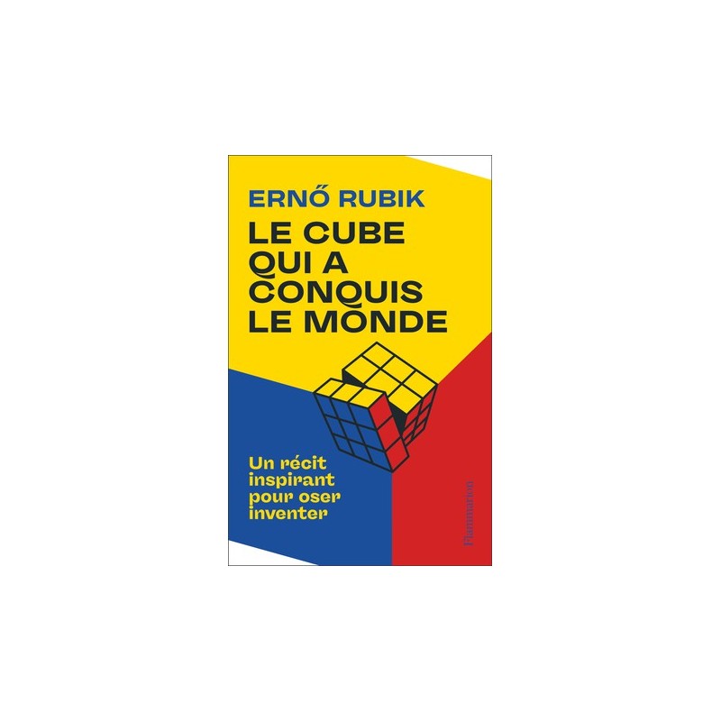 Erno Rubik - Le cube qui a conquit le monde