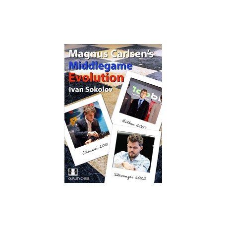 Sokolov - Magnus Carlsen's Middlegame Evolution
