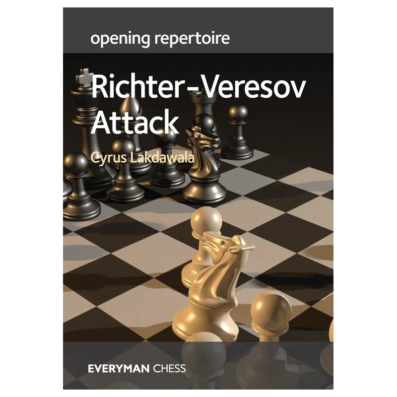 Lakdawala - Opening Repertoire : Richter - Veresov Attack