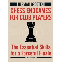 Grooten : Chess Endgames for Club Players