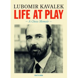 Kavalek - Life at Play : a Chess Memoir
