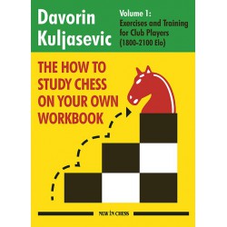Kuljasevic - The How to Study Chess on Your Own Workbook