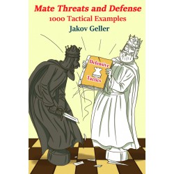 Mate Threats and Defense by Jakov Geller