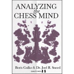 Gulko & Sneed - Analyzing the Chess Mind (Hardcover)