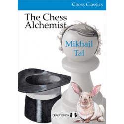 Mikhail Tal - The Chess Alchemist (Hardcover)