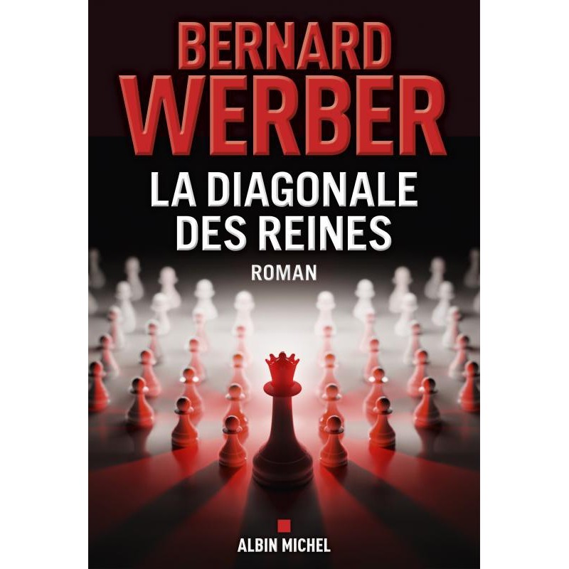 Werber - La Diagonale des Reines