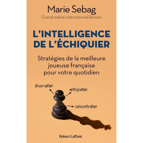 Sebag - L'Intelligence de l'échiquier