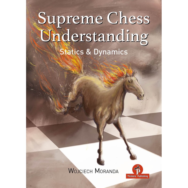 Moranda - Supreme Chess Understanding Moranda - Supreme Chess Understanding