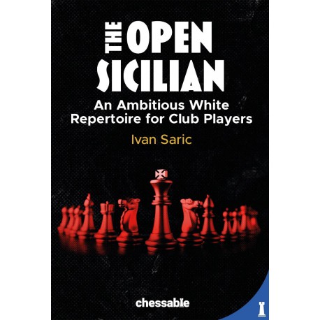 Saric - The Open Sicilian