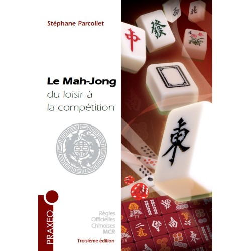 Le Mah-Jong, du loisir à la compétition