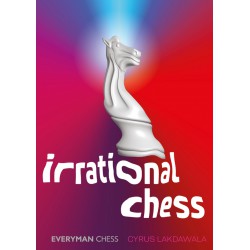 Lakdawala - Irrational Chess