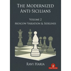 Haria - The Modernized Anti-Sicilians Vol 2: Moscow Variation & Sidelines