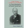 Bogdanovich - A Chess Biography of Rudolf Spielmann