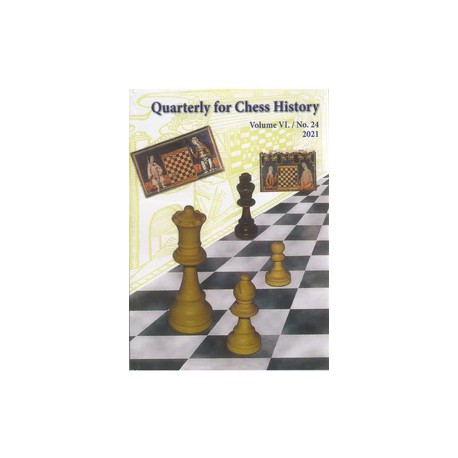 Quarterly for Chess History n°24