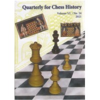 Quarterly for Chess History n°24