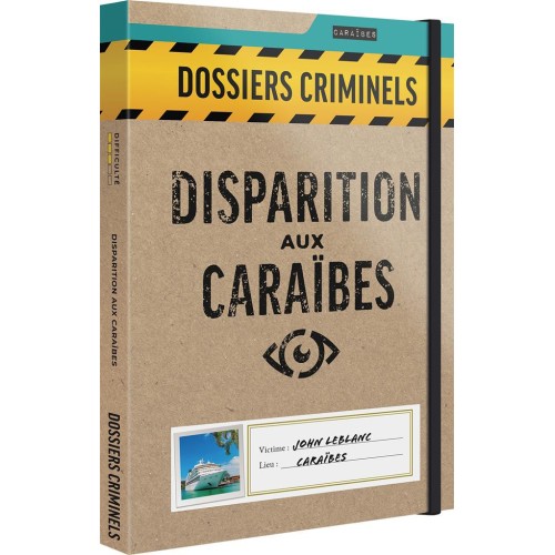 Dossiers Criminels : Disparition aux Caraïbes