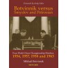 Botvinnik versus Smyslov and Petrosian