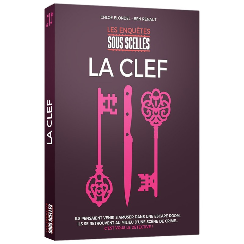 Les Enquêtes Sous Scellés : La Clef Les Enquêtes Sous Scellés : La Clef