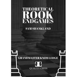 Shankland - Theoretical Rook Endgames
