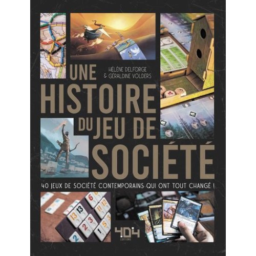 Une Histoire du Jeu de Société