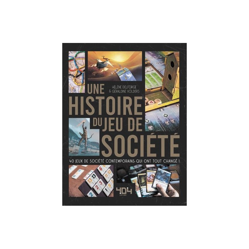 Une Histoire du Jeu de Société