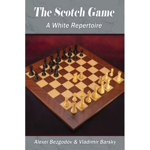 Bezgodov, Barsky - The Scotch Game