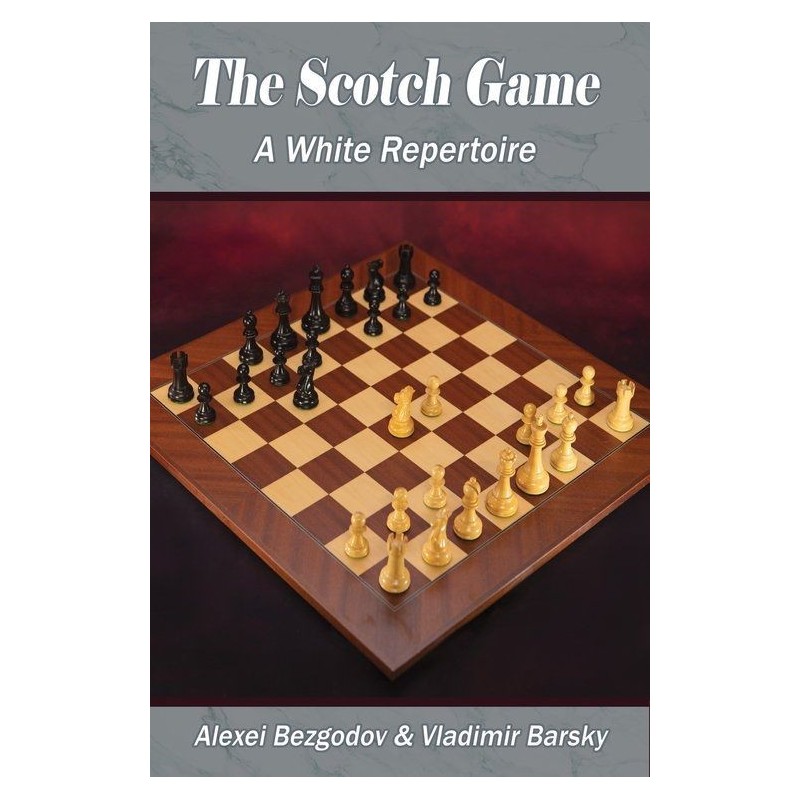 Bezgodov, Barsky - The Scotch Game