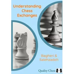Bagheri & Salehzadeh - Understanding Chess Exchanges